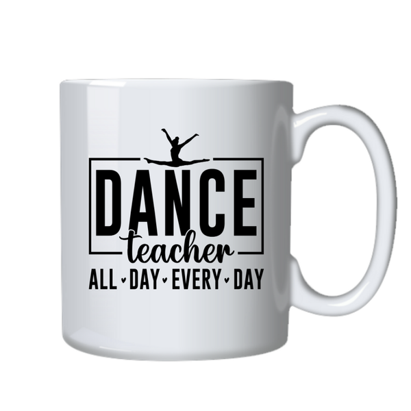 Dance Teacher Motivational Positive Mug Ideal Gift Birthday Christmas 402