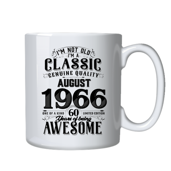60 Years Old Born in August 1966 Birthday Gift Cup Mug