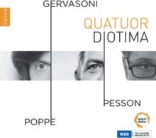Quatuor Diotima: Poppe/Gervasoni/Pesson (CD / Album)