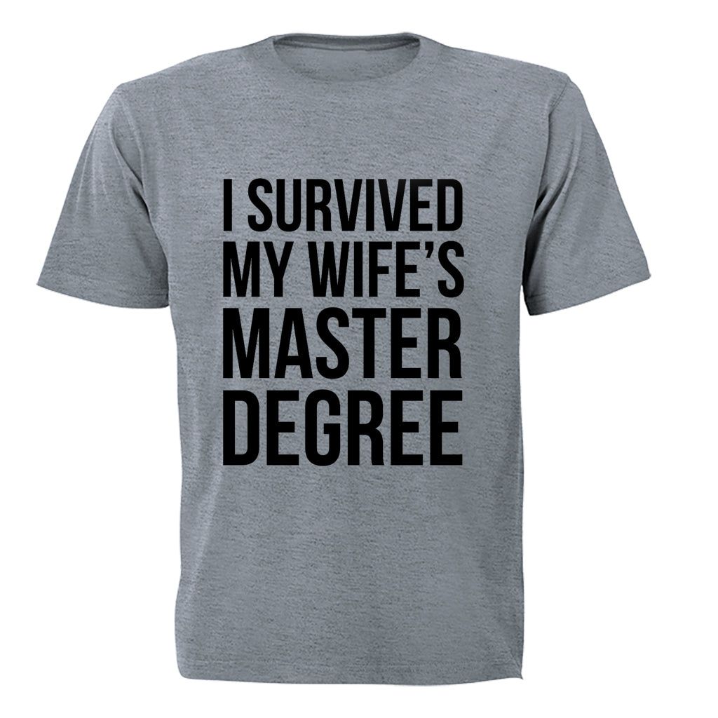 i-survived-my-wife-s-masters-degree-adults-t-shirt-buy-online-in
