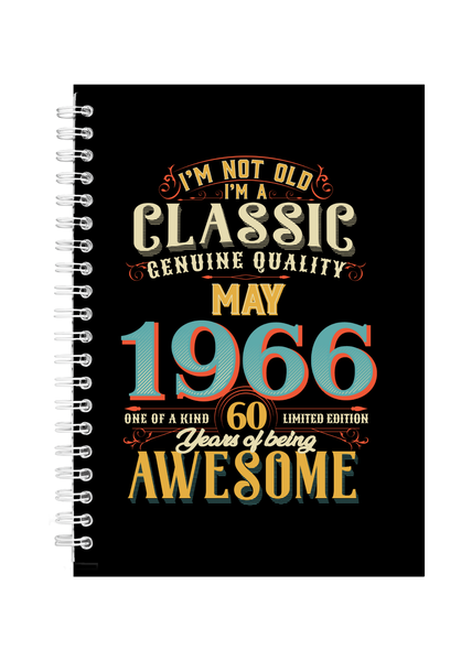 60 Years Old Born May 1966 Birthday Writing Book Notepad Notebook A4