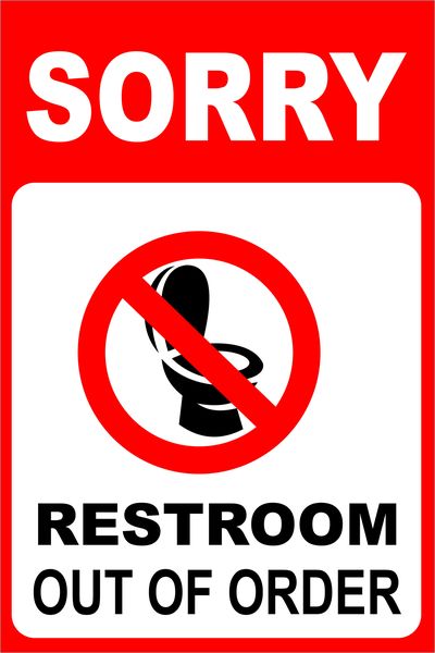 Sorry Restroom Out Of Order 30x40cm Sign