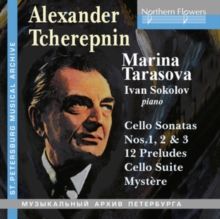 Alexander Tcherepnin: Cello Sonatas Nos. 1, 2 &amp; 3/12 Preludes/... (CD / Album)
