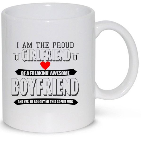 Proud Girlfriend Anniversary Gift Coffee Mug (11Oz Standard Mug)