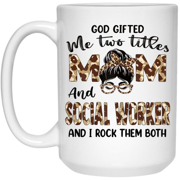 Two Titles Mom and Social Worker Birthday Christmas Gift Mug