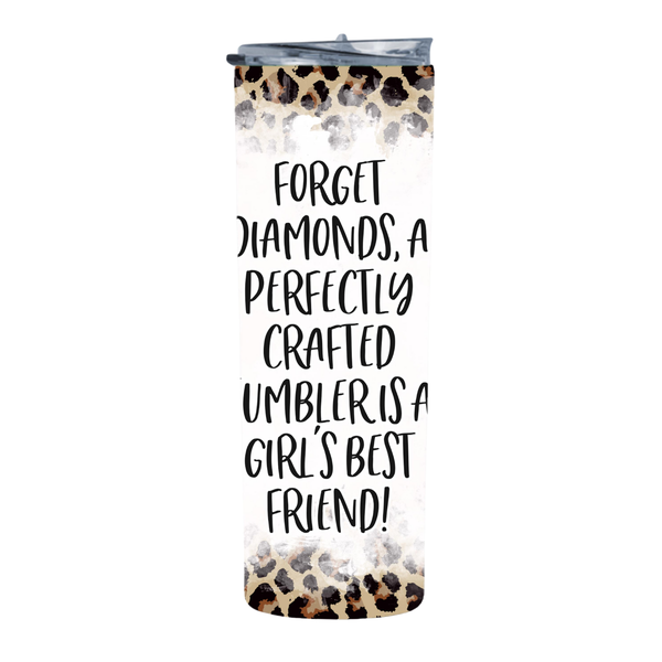 Cheetah Print Forget Diamonds 2 20 Oz Straight Skinny Tumbler 016
