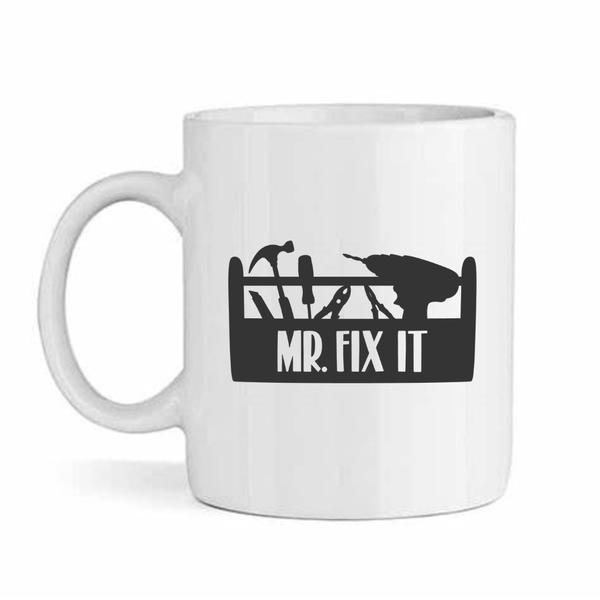 Mr fix it tools - Father's day - Christmas - Valentines Mug