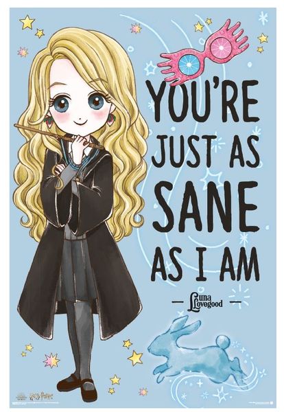Harry Potter - You're Just As Sane Poster