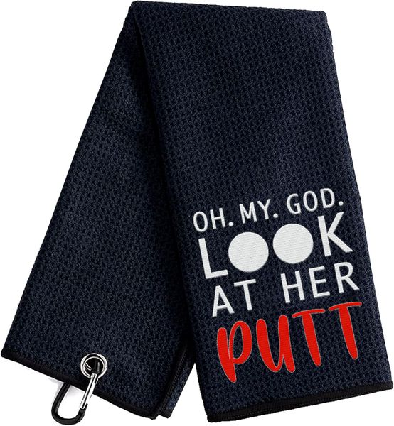Golf Towel Funny Slogan- Look at her PUTT