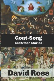 Goat-Song and Other Stories Shop Today. Get it Tomorrow! takealot