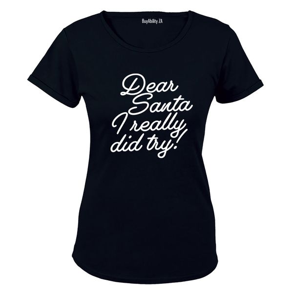 Really Did Try - Christmas - Ladies - T-Shirt