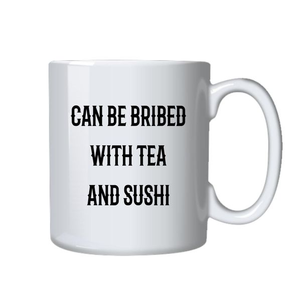 Tea and Sushi Mug - Best Funny Novelty Cup Gift Idea for