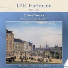 J.P.E. Hartmann: Piano Works (CD / Album)