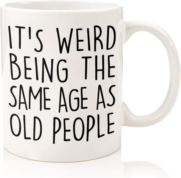 Age As Old People Mother's Day-Valentine-Father's Day-Christmas Gift Mug