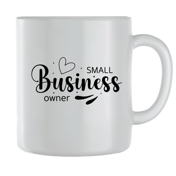 Small Owner Coffee Mugs for Men Women Small Business Graphic Cups Gift 130