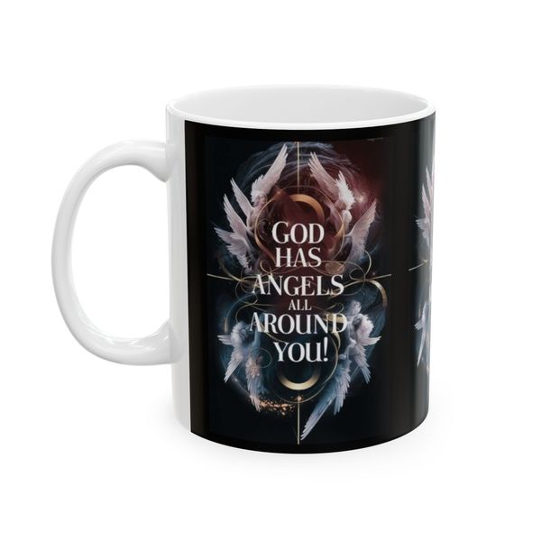 Angel Coffee Mug - God Has Angels All Around You Quote