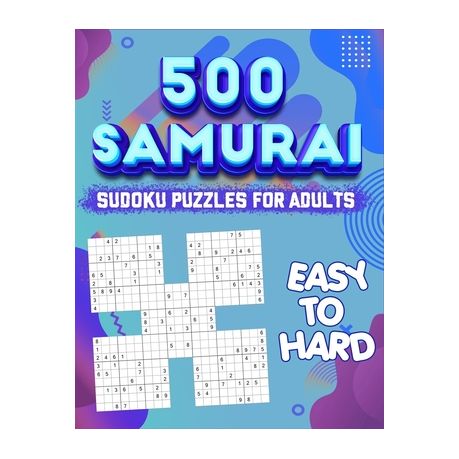 Samurai Sudoku Puzzle Book for Adults: 500 Sudoku Puzzles - Difficulty is Easy to Hard Image
