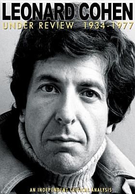 Leonard Cohen - Leonard Cohen: Under Review 1934 - 1977 (DVD)