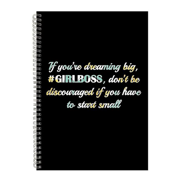 Dreaming A4 Notebook Spiral Lined Motivational Sayings Graphic Notepad 236