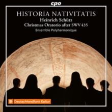 Heinrich Schütz: Historia Nativitatis (CD / Album)