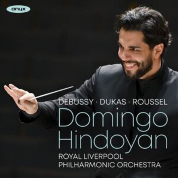 Domingo Hindoyan Conducts the Royal Liverpool Philharmonic... (CD / Album)
