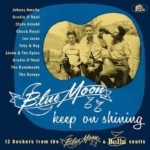 Blue Moon Keep On Shining (Vinyl / 10" Album)