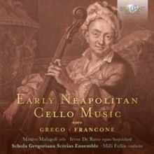 Greco/Francone: Early Neapolitan Cello Music (CD / Album)