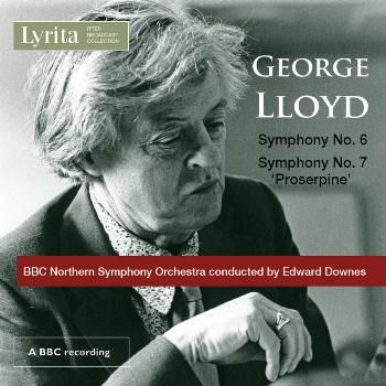 George Lloyd: Symphony No. 6/Symphony No. 7 'Proserpine' (CD / Album)