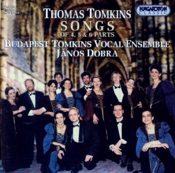 Songs of 4, 5 and 6 Parts (Budapest Tomkins Vocal Ensemble) (CD / Album)