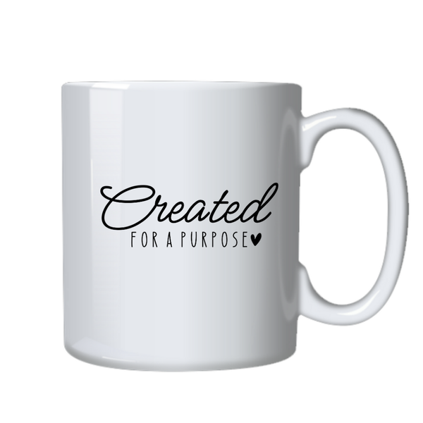 Created for a Purpose Christian Theme Birthday Christmas Gift Mug Cup 402