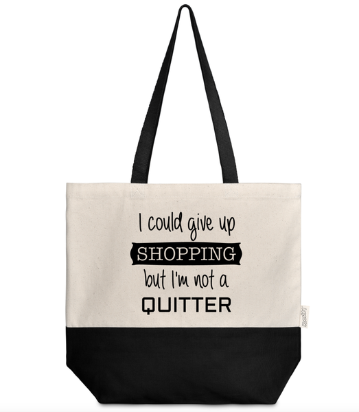 Natural/Black Cotton Shopping bag/tote - I'm no quitter