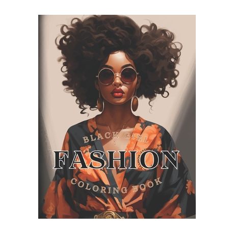 Black Girl Fashion Coloring Book