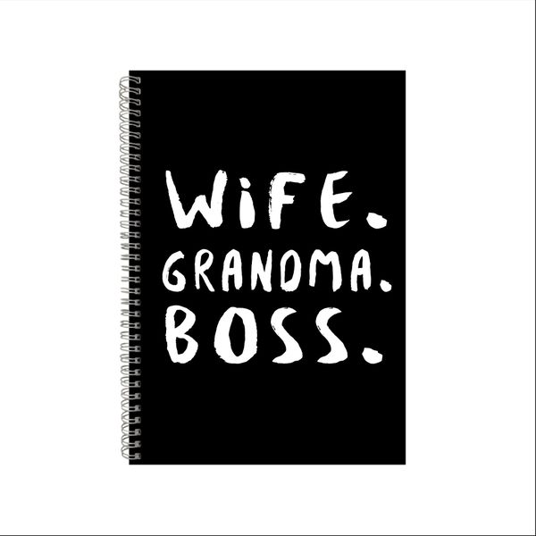 Wife. Grandma. Boss. Notebook Gift Idea A4 Notepad Pad 68