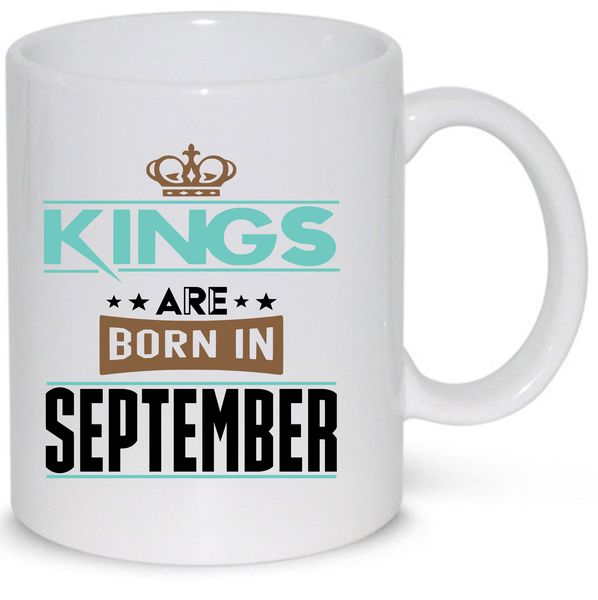 Kings Are Born in September Gift Mug