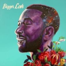 Bigger Love (CD / Album)