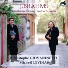 J. Brahms: Les 3 Sonates Pour Violin &amp; Piano (CD / Album)