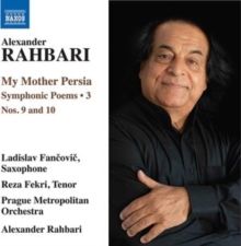 Alexander Rahbari: My Mother Persia (CD / Album)
