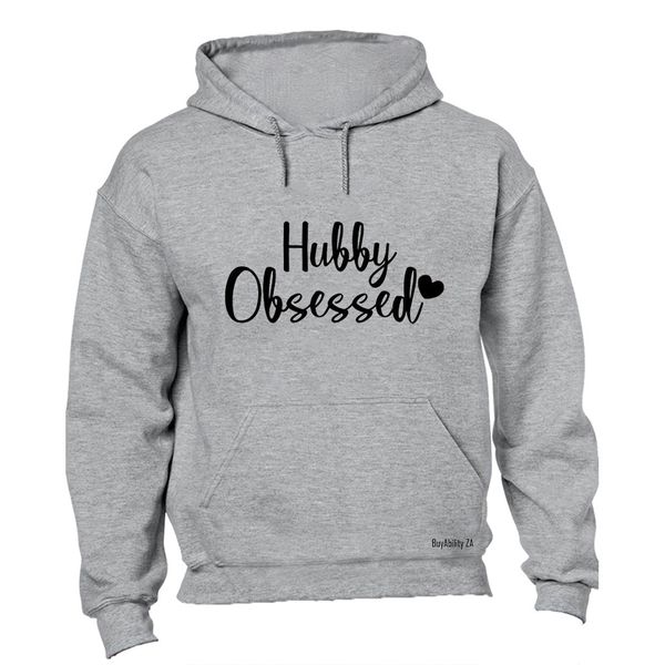 Hubby Obsessed - Hoodie