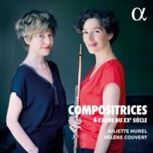 Juliette Hurel/Hélène Couvert: Compositrices À L'aube Du XXe... (CD / Album)