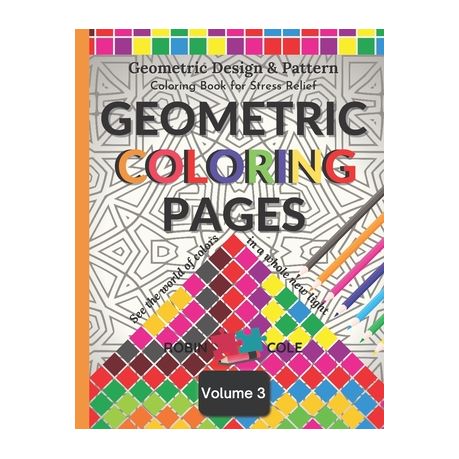 Geometric Coloring Pages Abstract Geometric Design Pattern Adult Coloring Book For Stress Relief Buy Online In South Africa Takealot Com