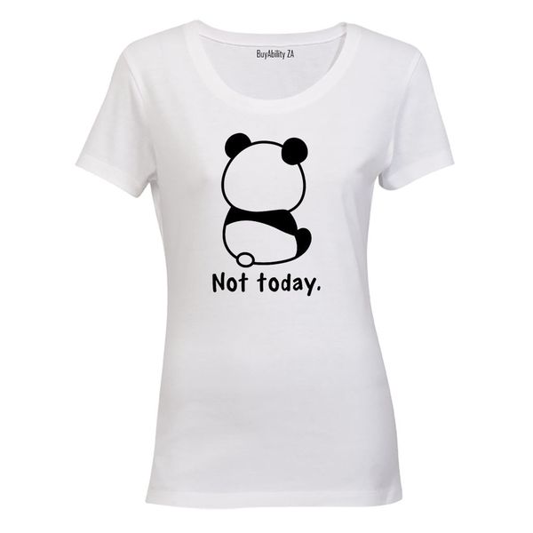Panda Not Today - Ladies - T-Shirt