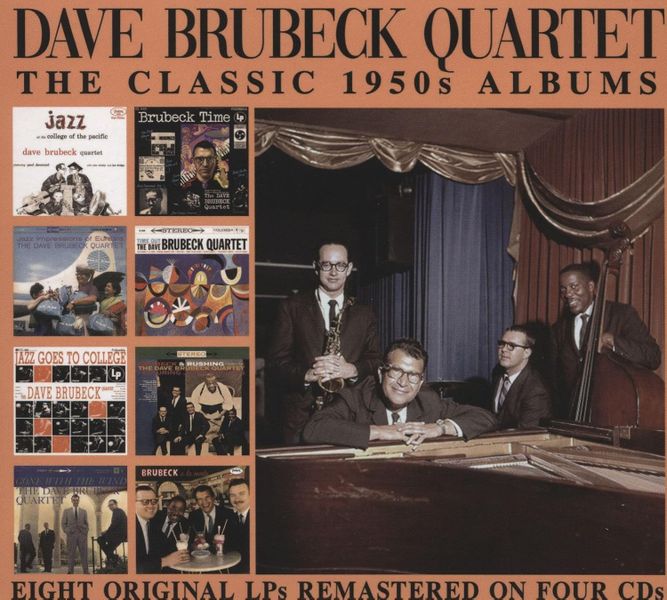 Dave Brubeck Quartet - The classic 1950s albums