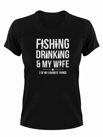 Unisex Fishing Drinking And My Wife T-Shirt | Shop Today. Get it