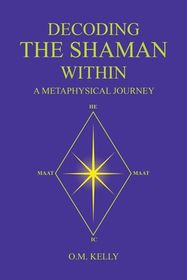 Decoding the Shaman Within: A Metaphysical Journey | Shop Today. Get it