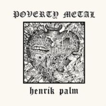 Poverty Metal (Vinyl / 12" Album)