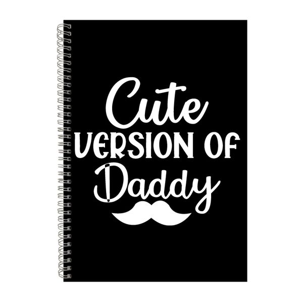 Version Of Daddy A4 Notebook Spiral Lined Trendy image