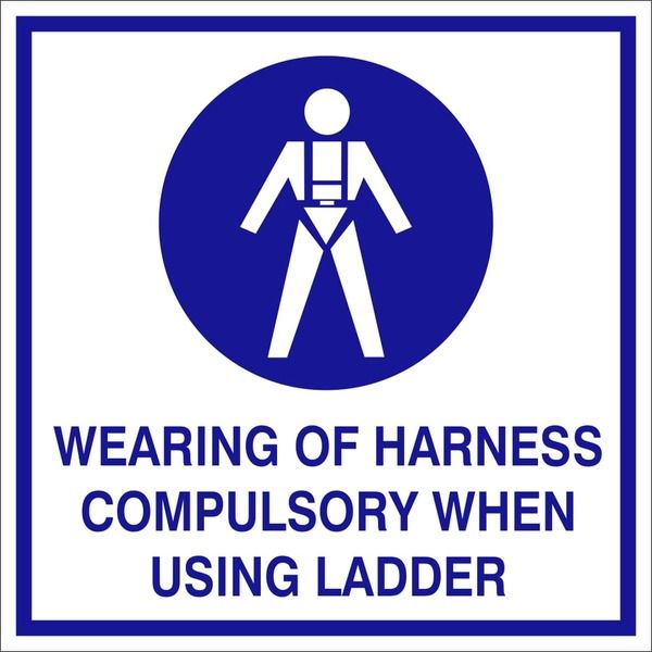 Wearing Of Harness Compulsory When Using Ladder Sign 290x290