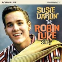 Susie Darlin' - The Robin Luke Story (CD / Album (Jewel Case))