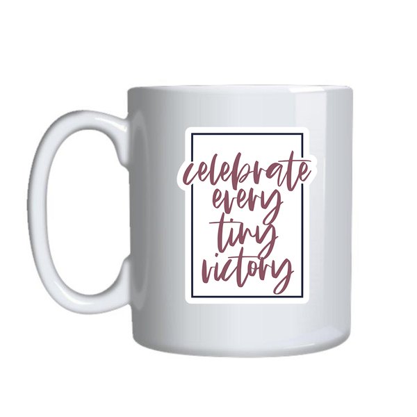 Celebrate Motivational Mugs for Women Graphic Birthday Present for Her