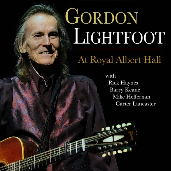 Gordon Lightfoot at Royal Albert Hall (CD / Album)